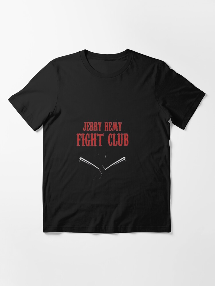 Jerrry Remy Fight Club Believe in Boston Red Sox T Shirt -   Worldwide Shipping