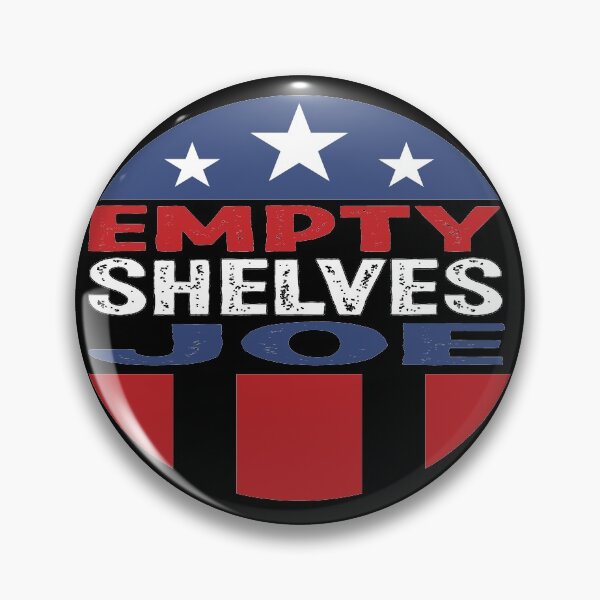 Item preview,  Empty Shelves Joe,#EmptyShelvesJoe let's go brandon,#EmptyShelvesJoe designed and sold by smarayoung.