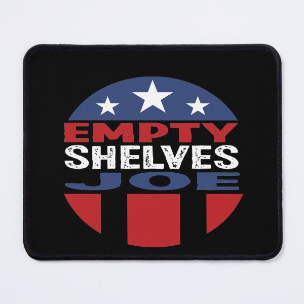 Item preview,  Empty Shelves Joe,#EmptyShelvesJoe let's go brandon,#EmptyShelvesJoe designed and sold by smarayoung.
