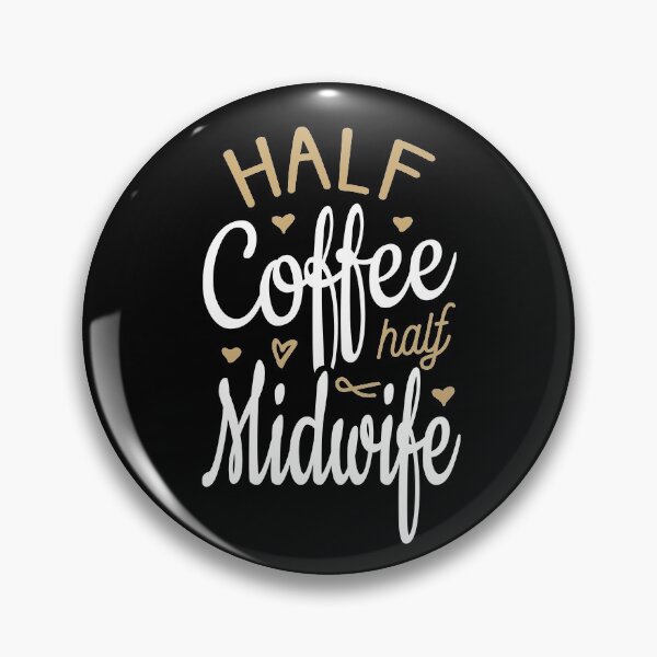Artikelvorschau, Half Coffee Half Midwife entworfen und verkauft von Ripper19.