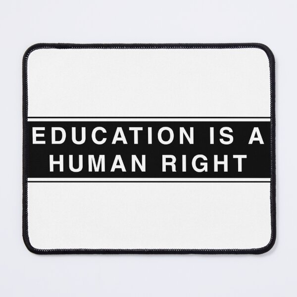 Item preview, Education is a Human Right designed and sold by Sky1I.