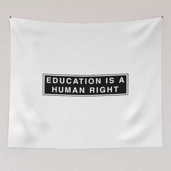 Item preview, Education is a Human Right designed and sold by Sky1I.