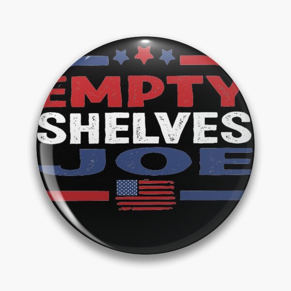 Item preview,   Empty Shelves Joe,#EmptyShelvesJoe let's go brandon,#EmptyShelvesJoe designed and sold by smarayoung.