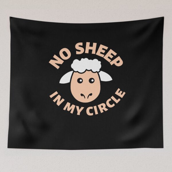 Item preview, No Sheep In My Circle designed and sold by MK 3.