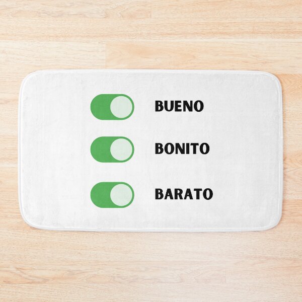 Item preview, Bueno, Bonito, Barato designed and sold by tattib.