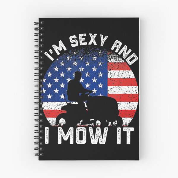 Item preview, Lawn Mowing Landscaping Im Sexy And I Mow It designed and sold by HanneloreJordan.