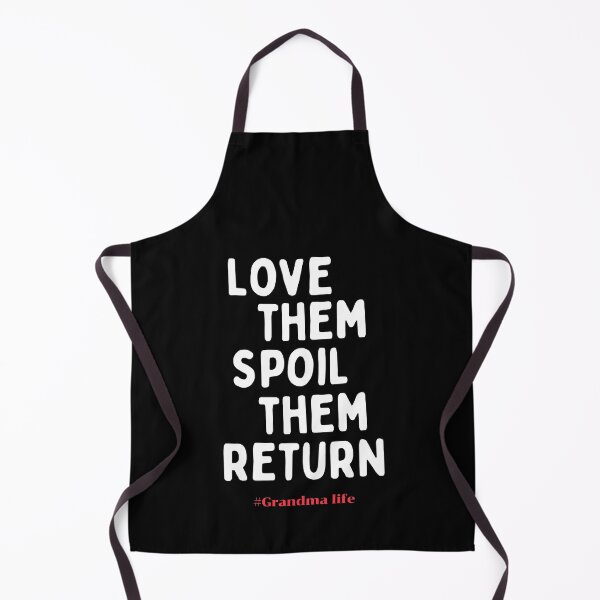 Item preview, Grandma Life Shirt, Love Them Spoil Them Return Give Them Back designed and sold by SoonSeen.