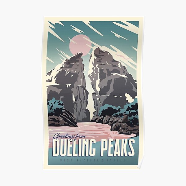 Greetings from Dueling Peaks Poster