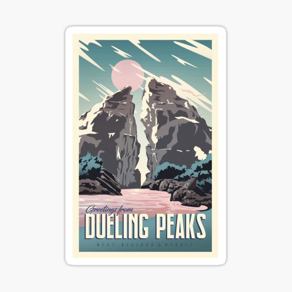 Greetings from Dueling Peaks Sticker