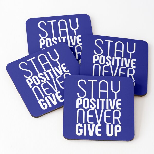 Item preview, Stay positive never give up | Success quotes  designed and sold by JJMasters.