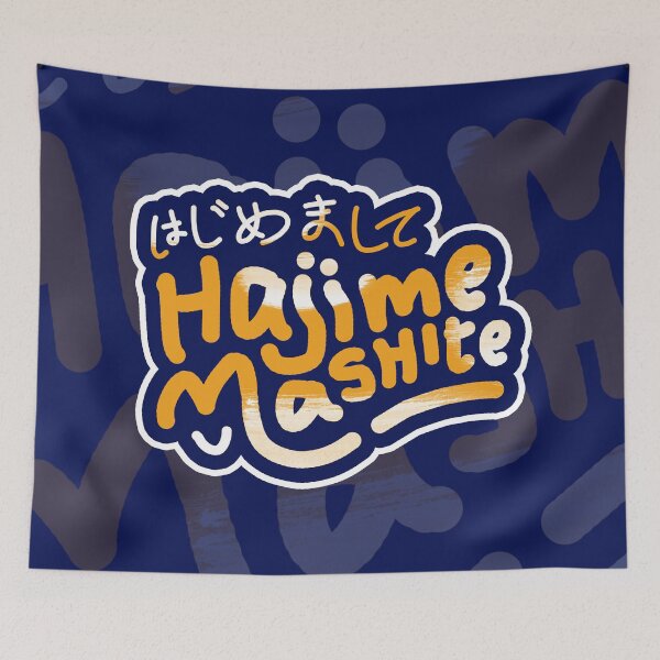 Item preview, Hajimemashite | Nice To Meet You! はじめまして - Japanese Slang, Learn Japanese Language, Japan Definition designed and sold by nihontees.