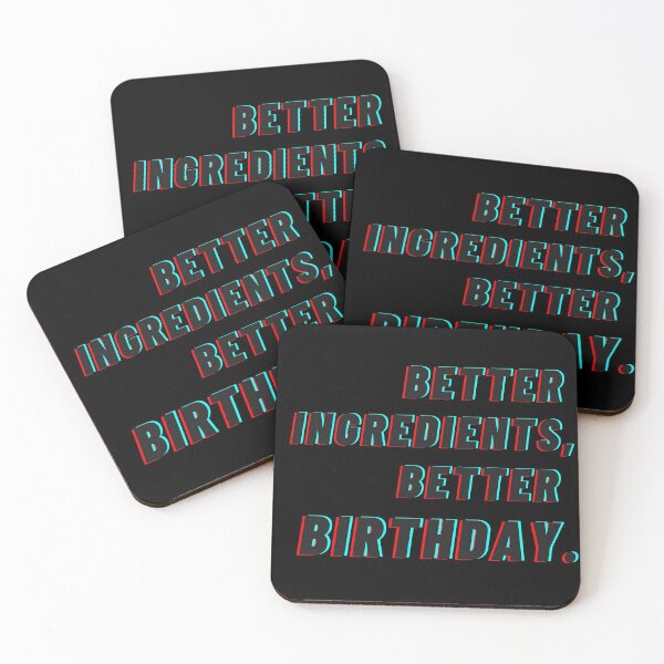Item preview, Better Ingredients Better Birthday  designed and sold by Finolca.