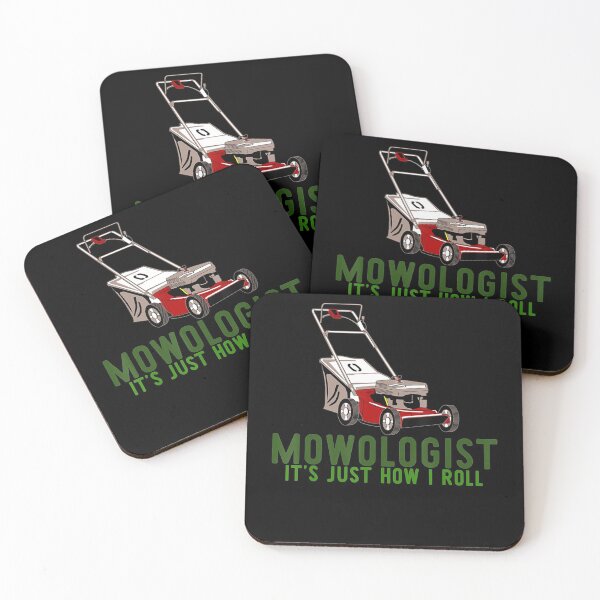 Item preview, Mowologist Its Just How I Roll Funny Lawnmower designed and sold by HanneloreJordan.