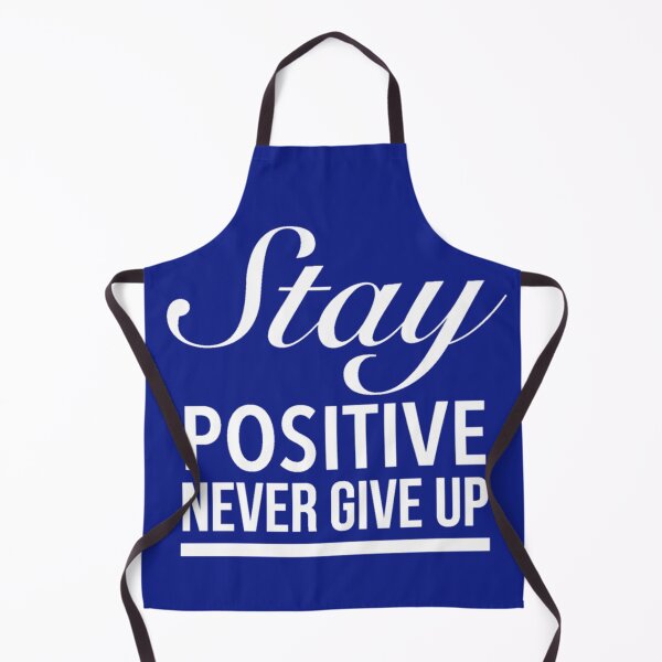 Item preview, Stay positive never give up | Success quotes  designed and sold by JJMasters.