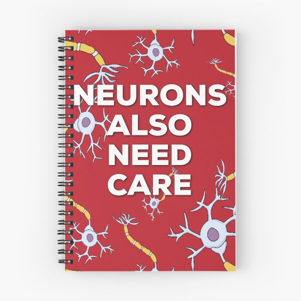 Item preview, Neurology tagline. Neurons also need care. Neuroscience.  designed and sold by doctors-apparel.