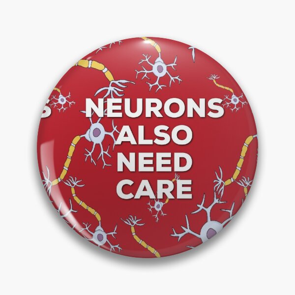 Item preview, Neurology tagline. Neurons also need care. Neuroscience.  designed and sold by doctors-apparel.