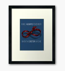 remember the 11th doctor Framed Print
