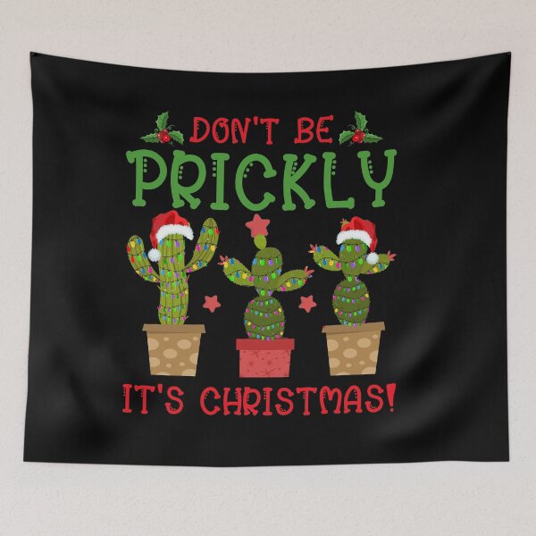 Item preview, Don't Be Prickly It's Christmas! designed and sold by angelusdark.