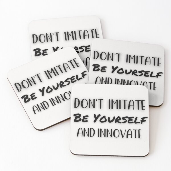 Item preview, Don't Imitate be yourself and innovate designed and sold by Sandra Garcia.