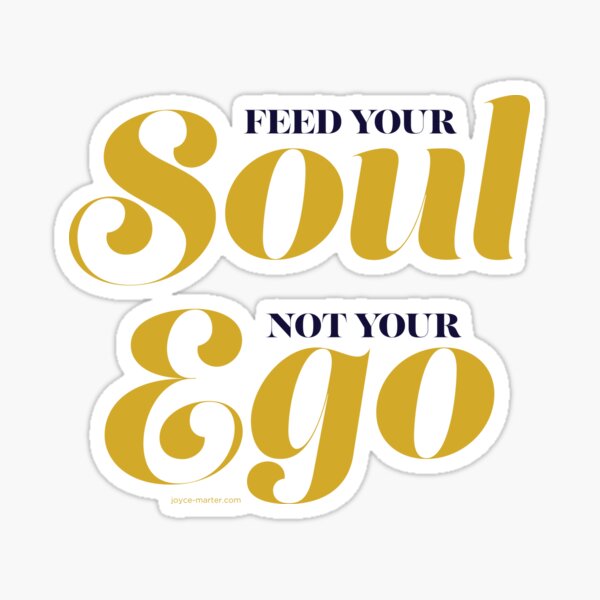 Feed Your Soul Sticker