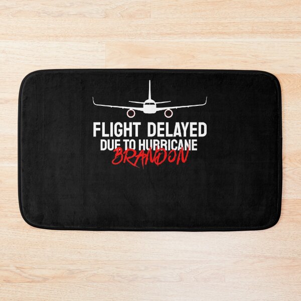Item preview, Flight Delayed Due To Hurricane Brandon Let's Go Brandon FJB designed and sold by DesignArena.