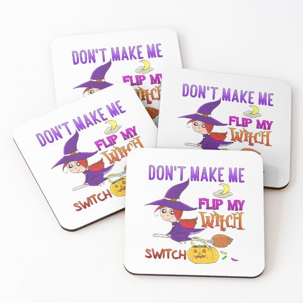 Item preview, Don't Make Me Flip My Witch Switch Halloween Party designed and sold by FullMoon-M.