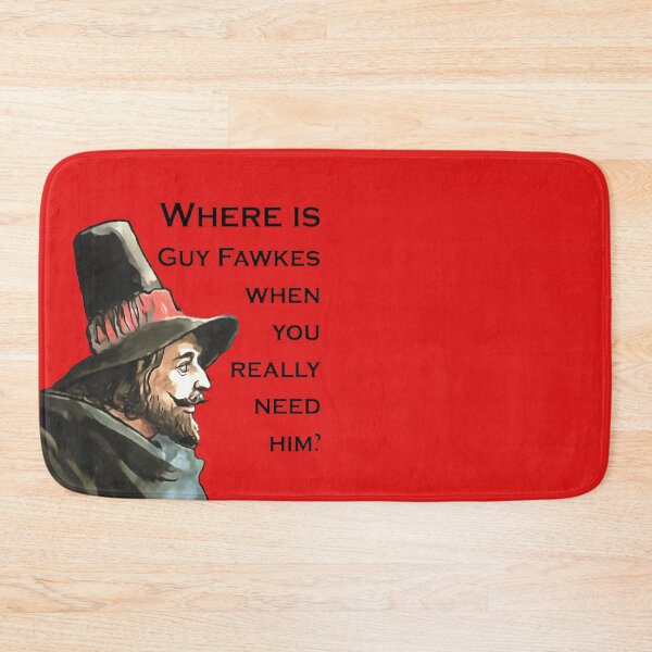 Item preview, Where Is Guy Fawkes When You Really Need Him? designed and sold by taiche.