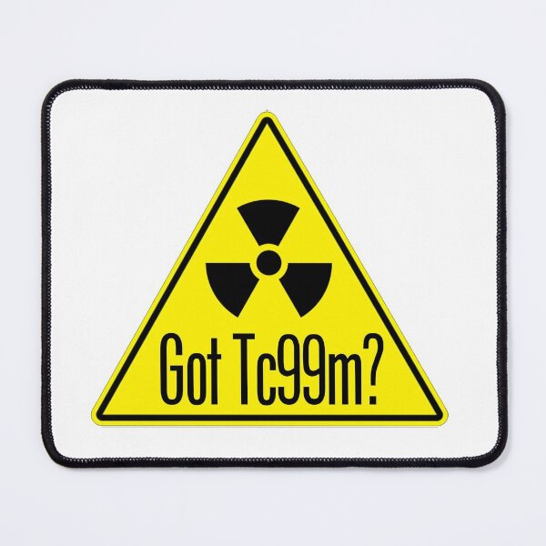 Item preview, Got tc99m? designed and sold by Elizabeth Rayes.