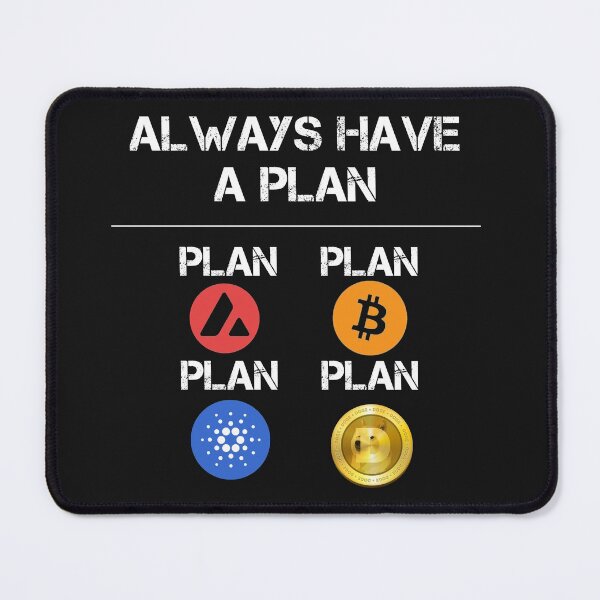 Item preview, Crypto Always Have A Plan Cryptocurrency  designed and sold by Funny-Tees4U.