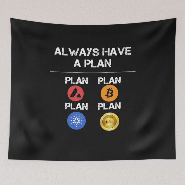 Item preview, Crypto Always Have A Plan Cryptocurrency  designed and sold by Funny-Tees4U.