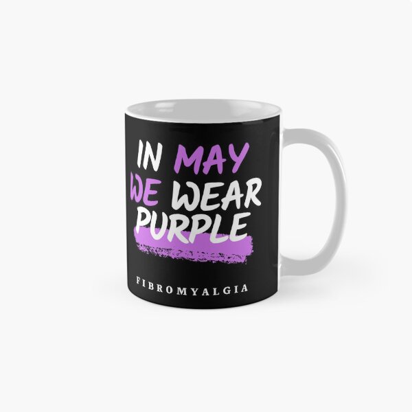 Item preview, In May we wear Purple-Fibromyalgia Awareness designed and sold by Oreo2020 Creations.