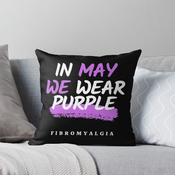 Item preview, In May we wear Purple-Fibromyalgia Awareness designed and sold by Oreo2020 Creations.