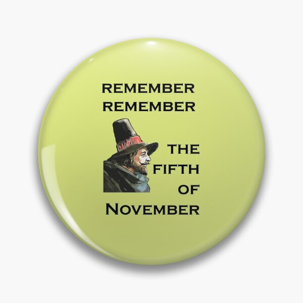 Item preview, Remember Remember The Fifth Of November Guy Fawkes Day designed and sold by taiche.