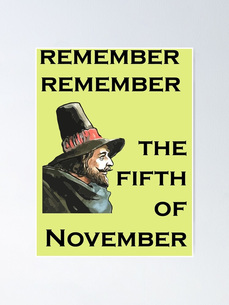 "Remember Remember The Fifth Of November Guy Fawkes Day" Poster For ...