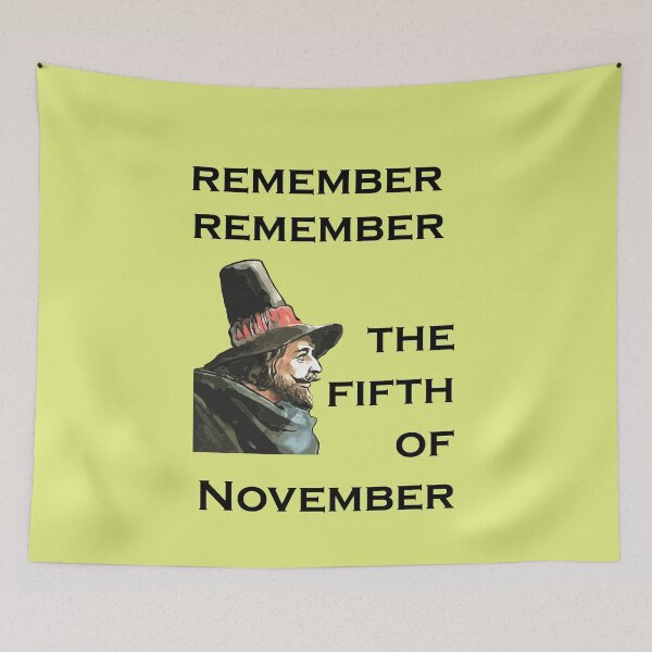Item preview, Remember Remember The Fifth Of November Guy Fawkes Day designed and sold by taiche.