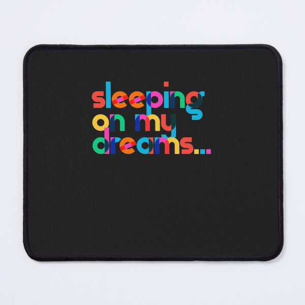 Item preview, Sleeping on my dreams Classic designed and sold by Derrick66Ka.