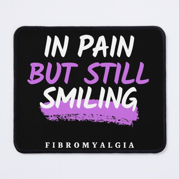 Item preview,  In pain but still smiling-Fibromyalgia Awareness designed and sold by Oreo2020 Creations.