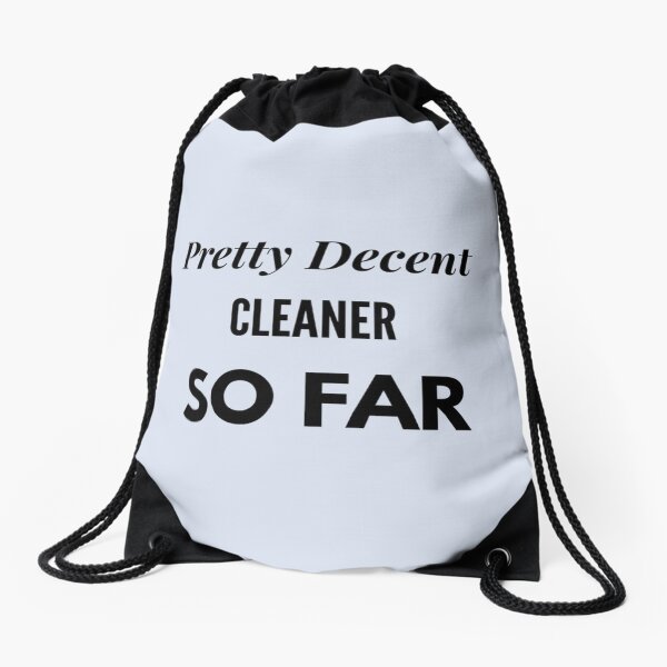 Item preview, Pretty Decent Cleaner So Far   designed and sold by icelandcollect.