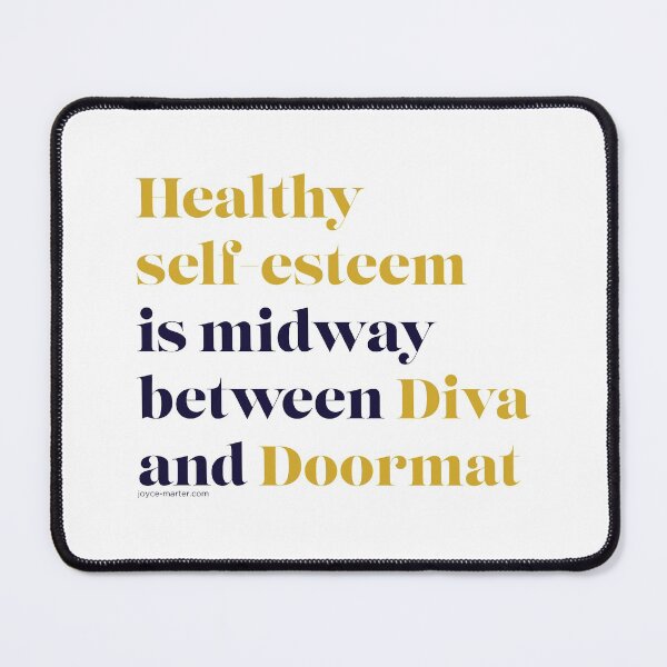 Item preview, Healthy Self-Esteem designed and sold by JoyceMarter.