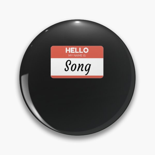 Item preview, Song - Hello My Name Is Song Funny Gift For Someone Named Song Classic designed and sold by Derrick66Ka.