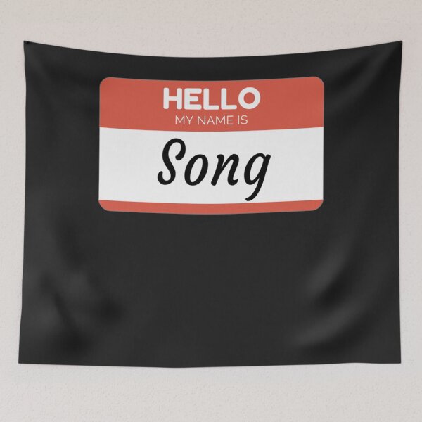 Item preview, Song - Hello My Name Is Song Funny Gift For Someone Named Song Classic designed and sold by Derrick66Ka.