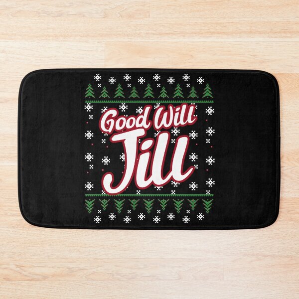 Item preview, Good Will Jill Christmas Party Name Group Graphic designed and sold by GO SHIRT-TEE.