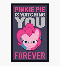 Pinkie Pie is Watching You Forever Photographic Print