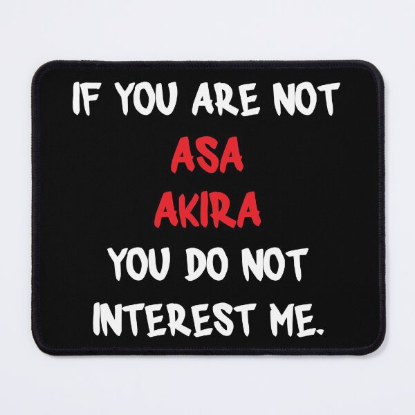 Item preview, If you are not - Asa Akira designed and sold by 2Girls1Shirt.