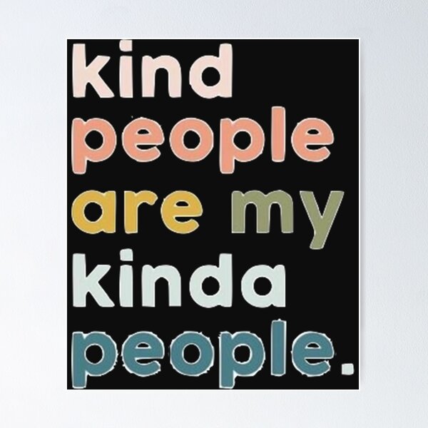 Item preview, Kind People Are My Kinda People   designed and sold by icelandcollect.