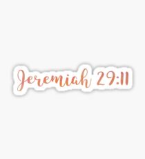 Jeremiah 29:11 Sticker
