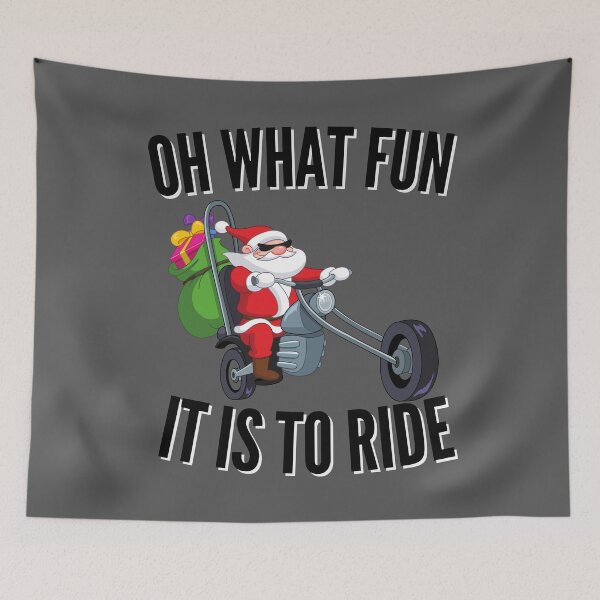 Item preview, Oh What Fun It Is To Ride - Cool Motorcycle Riding Biker Santa  designed and sold by Vibbin4Life33.