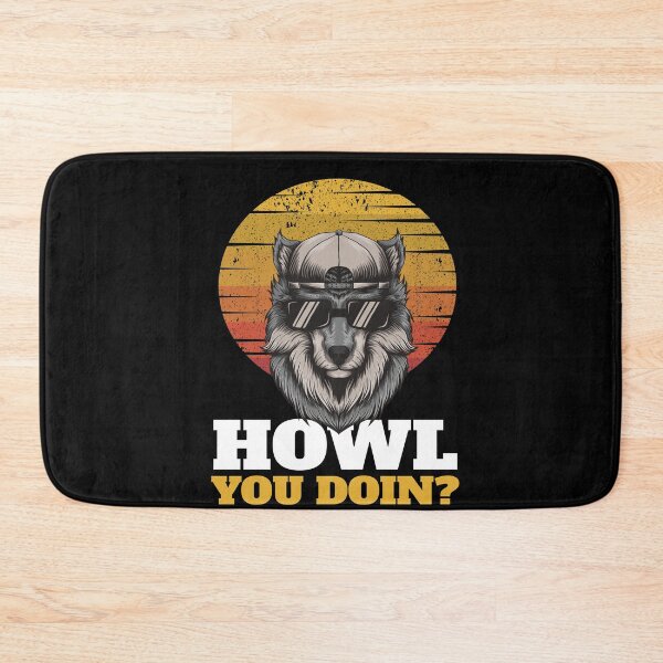 Item preview, Howl You Doin Wilderness Wildlife designed and sold by MooonTees.