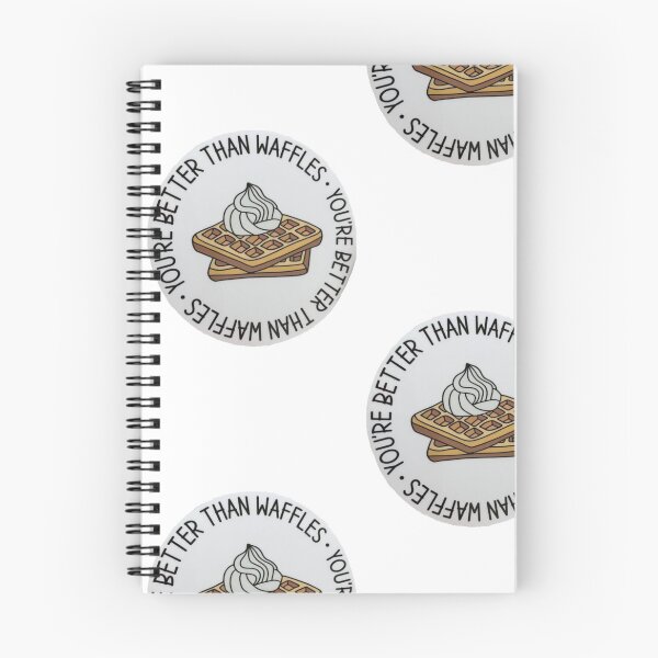 Item preview, grishaverse “you’re better than waffles” designed and sold by wishingrain.