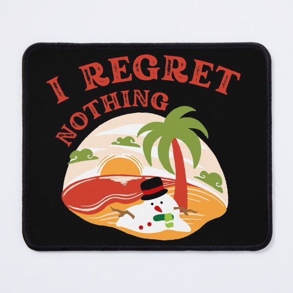 Item preview, I Regret Nothing - Funny Vintage Melted Snowman On A Tropical Island designed and sold by Vibbin4Life33.